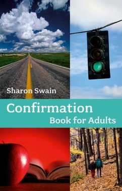 Confirmation Book for Adults (eBook, ePUB) - Swain, Sharon