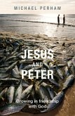 Jesus and Peter (eBook, ePUB)