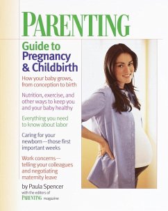 Parenting: Guide to Pregnancy and Childbirth (eBook, ePUB) - Spencer, Paula