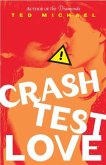 Crash Test Love (eBook, ePUB)