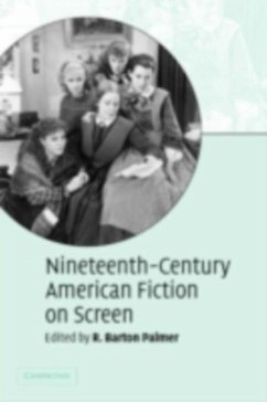 Nineteenth-Century American Fiction on Screen (eBook, PDF)