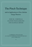 Pinch Technique and its Applications to Non-Abelian Gauge Theories (eBook, PDF)