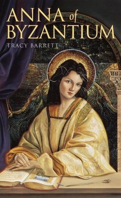 Anna of Byzantium (eBook, ePUB) - Barrett, Tracy