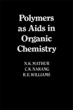 Polymers as Aids in Organic Chemistry (eBook, PDF) - Mather, N. K