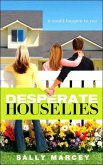 Desperate House Lies (eBook, ePUB)