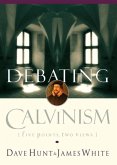 Debating Calvinism (eBook, ePUB)