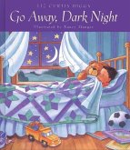 Go Away, Dark Night (eBook, ePUB)