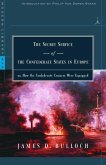 The Secret Service of the Confederate States in Europe (eBook, ePUB)
