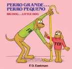 Perro Grande... Perro Pequeno (eBook, ePUB)