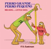 Perro Grande... Perro Pequeno (eBook, ePUB) Perro Grande... Perro Pequeno (eBook, ePUB)
