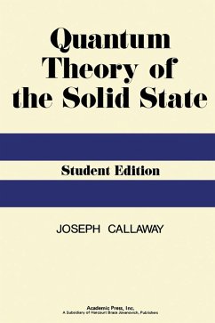 Quantum Theory of the Solid State (eBook, PDF) - Callaway, Joseph
