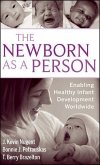 The Newborn as a Person (eBook, PDF) The Newborn as a Person (eBook, PDF)