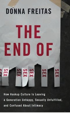 The End of Sex (eBook, ePUB) - Freitas, Donna