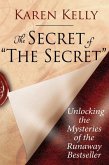 The Secret of ''The Secret'' (eBook, ePUB)