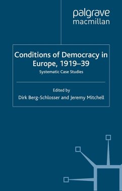 The Conditions of Democracy in Europe 1919-39 (eBook, PDF)