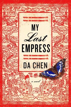 My Last Empress (eBook, ePUB) - Chen, Da