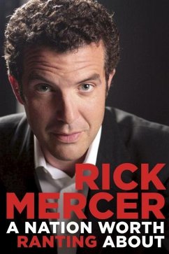 A Nation Worth Ranting About (eBook, ePUB) - Mercer, Rick
