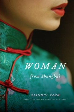 Woman from Shanghai (eBook, ePUB) - Yang, Xianhui