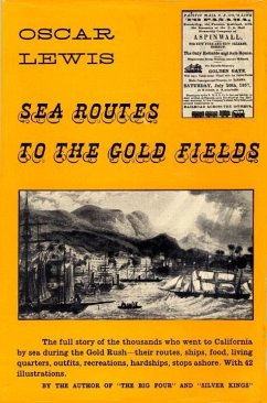 Sea Routes to the Gold Fields (eBook, ePUB) - Lewis, Oscar