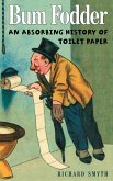 Bum Fodder (eBook, ePUB)
