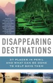 Disappearing Destinations (eBook, ePUB)