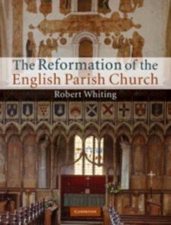 Reformation of the English Parish Church (eBook, PDF) - Whiting, Robert