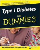 Type 1 Diabetes For Dummies (eBook, PDF)