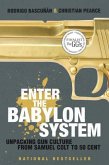 Enter the Babylon System (eBook, ePUB)