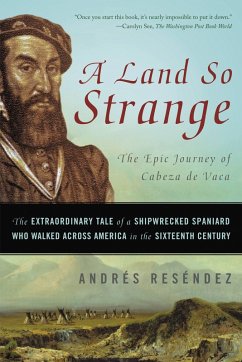 A Land So Strange (eBook, ePUB) - Reséndez, Andrés
