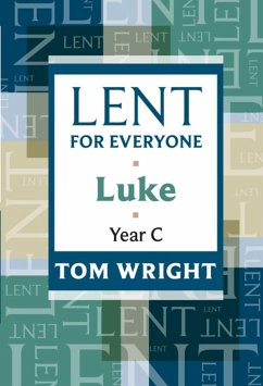 Lent for Everyone (eBook, ePUB) - Wright, Tom
