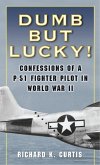 Dumb but Lucky! (eBook, ePUB)