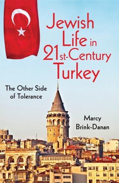 Jewish Life in Twenty-First-Century Turkey (eBook, ePUB) - Brink-Danan, Marcy