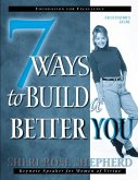 7 Ways to Build a Better You (eBook, ePUB)