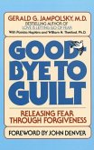Good-Bye to Guilt (eBook, ePUB)