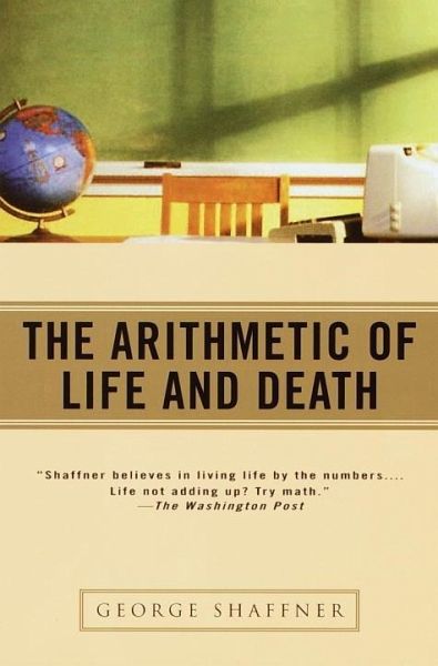 The Arithmetic of Life and Death (eBook, ePUB)