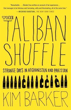 The Taliban Shuffle (eBook, ePUB) - Barker, Kim