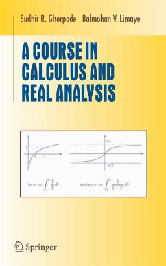 A Course in Calculus and Real Analysis (eBook, PDF) - Ghorpade, Sudhir R.; Limaye, Balmohan V.