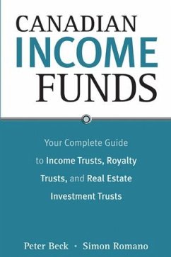 Canadian Income Funds (eBook, PDF) - Beck, Peter; Romano, Simon