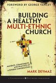 Building a Healthy Multi-ethnic Church (eBook, PDF)