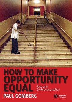 How to Make Opportunity Equal (eBook, PDF) - Gomberg, Paul