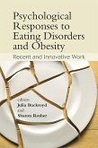 Psychological Responses to Eating Disorders and Obesity (eBook, PDF)