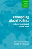 Remapping Global Politics (eBook, PDF)