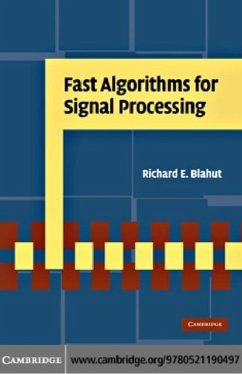 Fast Algorithms for Signal Processing (eBook, PDF) - Blahut, Richard E.