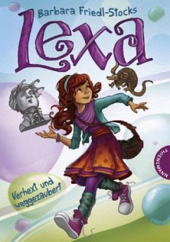 Cover Lexa - Verhext und weggezaubert!
