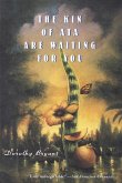 The Kin of Ata Are Waiting for You (eBook, ePUB) The Kin of Ata Are Waiting for You (eBook, ePUB)