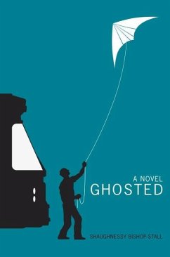 Ghosted (eBook, ePUB) - Bishop-Stall, Shaughnessy