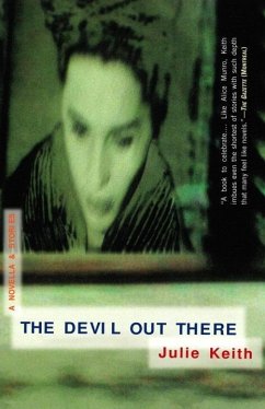 The Devil Out There (eBook, ePUB) - Keith, Julie