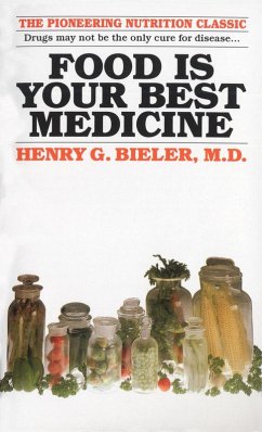 Food Is Your Best Medicine (eBook, ePUB) - Bieler, Henry G.