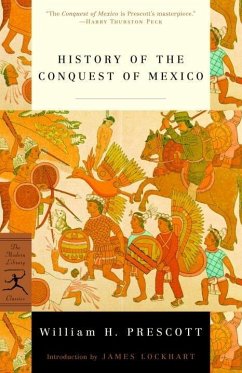 History of the Conquest of Mexico (eBook, ePUB) - Prescott, William H.