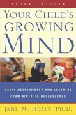 Your Child's Growing Mind (eBook, ePUB)